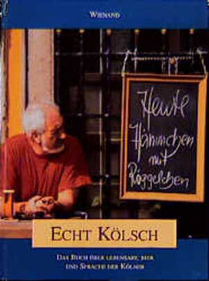 Buchcover Echt Kölsch | Doris Sieckmeyer | EAN 9783879096725 | ISBN 3-87909-672-4 | ISBN 978-3-87909-672-5