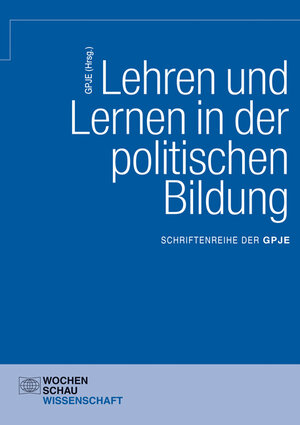 Buchcover Lehren und Lernen in der politischen Bildung  | EAN 9783879203512 | ISBN 3-87920-351-2 | ISBN 978-3-87920-351-2