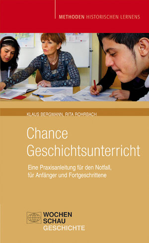 Buchcover Chance Geschichtsunterricht  | EAN 9783879207527 | ISBN 3-87920-752-6 | ISBN 978-3-87920-752-7