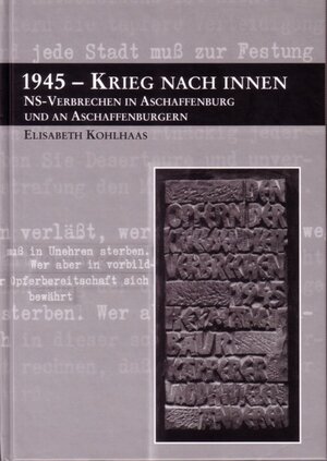 Buchcover 1945 - Krieg nach innen | Elisabeth Kohlhaas | EAN 9783879651023 | ISBN 3-87965-102-7 | ISBN 978-3-87965-102-3