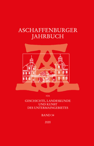 Buchcover Aschaffenburger Jahrbuch für Geschichte, Landeskunde und Kunst des Untermaingebietes / Aschaffenburger Jahrbuch  | EAN 9783879651351 | ISBN 3-87965-135-3 | ISBN 978-3-87965-135-1