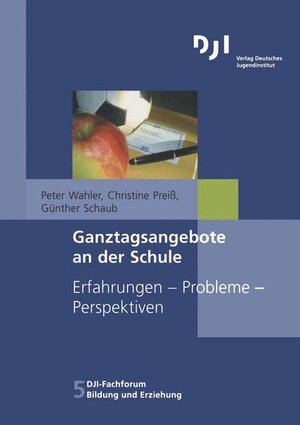 Buchcover Ganztagsangebote an der Schule | Peter Wahler | EAN 9783879664351 | ISBN 3-87966-435-8 | ISBN 978-3-87966-435-1