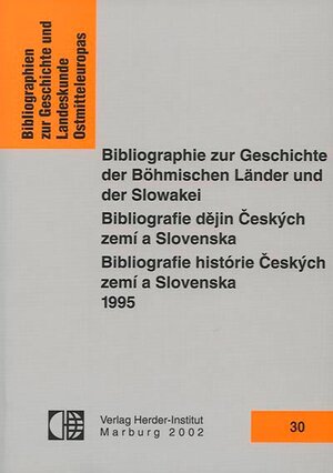 Buchcover Bibliographie zur Geschichte der Böhmischen Länder und der Slowakei 1995  | EAN 9783879693030 | ISBN 3-87969-303-X | ISBN 978-3-87969-303-0