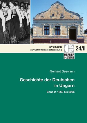 Buchcover Geschichte der Deutschen in Ungarn | Gerhard Seewann | EAN 9783879693740 | ISBN 3-87969-374-9 | ISBN 978-3-87969-374-0