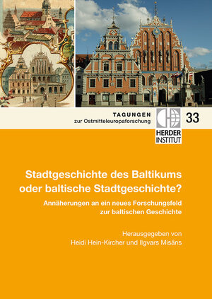 Buchcover Stadtgeschichte des Baltikums oder baltische Stadtgeschichte?  | EAN 9783879694068 | ISBN 3-87969-406-0 | ISBN 978-3-87969-406-8