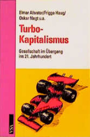 Buchcover Turbo-Kapitalismus | Elmar Altvater | EAN 9783879757015 | ISBN 3-87975-701-1 | ISBN 978-3-87975-701-5
