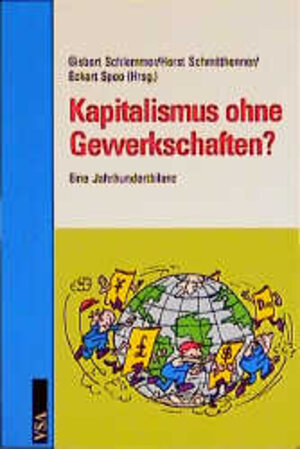 Buchcover Kapitalismus ohne Gewerkschaften?  | EAN 9783879757237 | ISBN 3-87975-723-2 | ISBN 978-3-87975-723-7