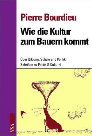 Buchcover Wie die Kultur zum Bauern kommt | Pierre Bourdieu | EAN 9783879758036 | ISBN 3-87975-803-4 | ISBN 978-3-87975-803-6