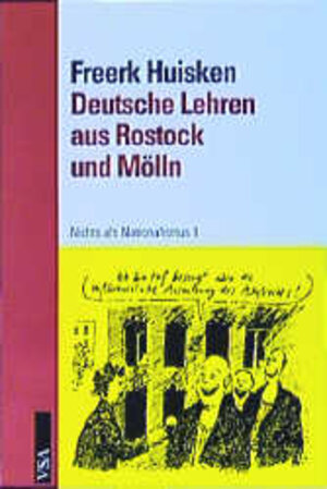 Buchcover Deutsche Lehren aus Rostock und Mölln | Freerk Huisken | EAN 9783879758067 | ISBN 3-87975-806-9 | ISBN 978-3-87975-806-7