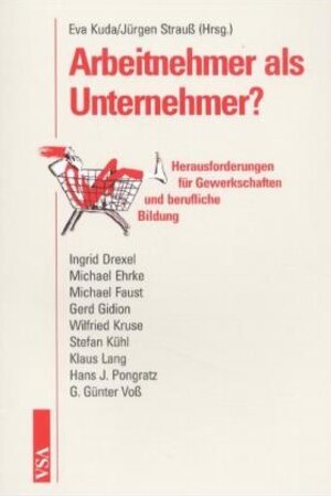 Buchcover Arbeitnehmer als Unternehmer? | Klaus Lang | EAN 9783879758838 | ISBN 3-87975-883-2 | ISBN 978-3-87975-883-8