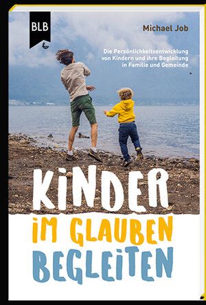 Buchcover Kinder im Glauben begleiten | Michael Job | EAN 9783879823598 | ISBN 3-87982-359-6 | ISBN 978-3-87982-359-8