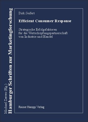 Buchcover Efficient Consumer Response | Dirk Seifert | EAN 9783879885589 | ISBN 3-87988-558-3 | ISBN 978-3-87988-558-9