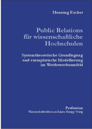 Public Relations für wissenschaftliche Hochschulen