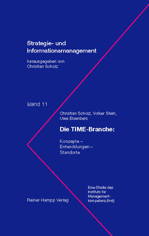 Buchcover Die TIME-Branche | Christian Scholz | EAN 9783879886333 | ISBN 3-87988-633-4 | ISBN 978-3-87988-633-3