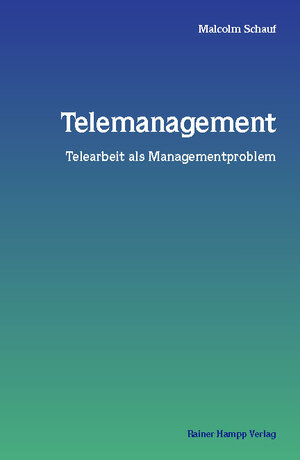 Buchcover Telemanagement | Malcolm Schauf | EAN 9783879886524 | ISBN 3-87988-652-0 | ISBN 978-3-87988-652-4