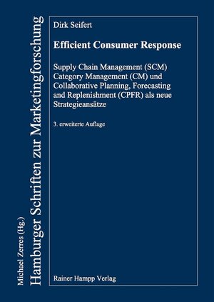 Buchcover Efficient Consumer Response | Dirk Seifert | EAN 9783879887897 | ISBN 3-87988-789-6 | ISBN 978-3-87988-789-7