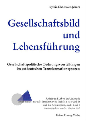 Buchcover Gesellschaftsbild und Lebensführung | Sylvia Dietmaier-Jebara | EAN 9783879888979 | ISBN 3-87988-897-3 | ISBN 978-3-87988-897-9