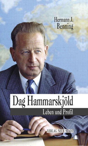 Buchcover Dag Hammarskjöld | Hermann J. Benning | EAN 9783879964123 | ISBN 3-87996-412-2 | ISBN 978-3-87996-412-3