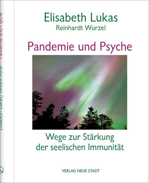 Buchcover Pandemie und Psyche | Elisabeth Lukas | EAN 9783879964369 | ISBN 3-87996-436-X | ISBN 978-3-87996-436-9