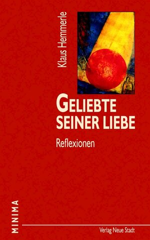 Geliebte seiner Liebe