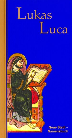 Buchcover Lukas /Luca | Wolfgang Bader | EAN 9783879965700 | ISBN 3-87996-570-6 | ISBN 978-3-87996-570-0