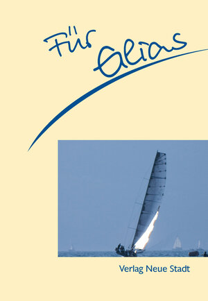 Buchcover Für Elias | Stephan Schaefer | EAN 9783879968657 | ISBN 3-87996-865-9 | ISBN 978-3-87996-865-7