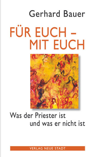 Buchcover Für euch - mit euch | Gerhard Bauer | EAN 9783879969647 | ISBN 3-87996-964-7 | ISBN 978-3-87996-964-7