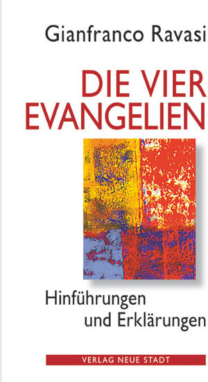 Buchcover Die vier Evangelien | Gianfranco Ravasi | EAN 9783879969869 | ISBN 3-87996-986-8 | ISBN 978-3-87996-986-9