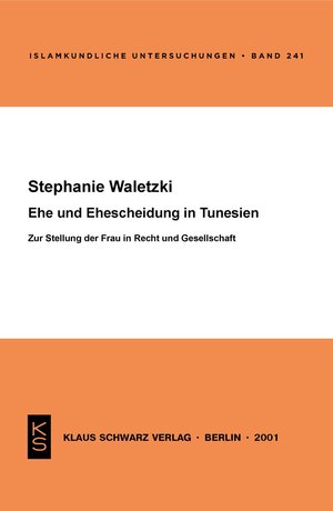 Buchcover Ehe und Ehescheidung in Tunesien | Stephanie Waletzki | EAN 9783879972944 | ISBN 3-87997-294-X | ISBN 978-3-87997-294-4