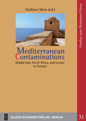 Buchcover Mediterranean Contaminations  | EAN 9783879974689 | ISBN 3-87997-468-3 | ISBN 978-3-87997-468-9