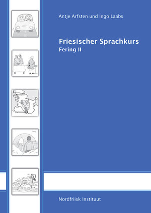Buchcover Friesischer Sprachkurs Fering II | Ingo Laabs | EAN 9783880073562 | ISBN 3-88007-356-2 | ISBN 978-3-88007-356-2