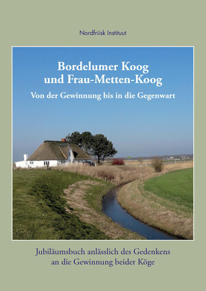Buchcover Bordelumer Koog und Frau-Metten-Koog  | EAN 9783880074293 | ISBN 3-88007-429-1 | ISBN 978-3-88007-429-3