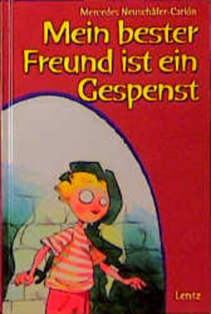 Buchcover Mein bester Freund ist ein Gespenst | Mercedes Neuschäfer-Carlón | EAN 9783880104334 | ISBN 3-88010-433-6 | ISBN 978-3-88010-433-4