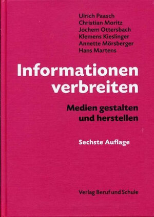 Buchcover Informationen verbreiten | Ulrich Paasch | EAN 9783880136939 | ISBN 3-88013-693-9 | ISBN 978-3-88013-693-9