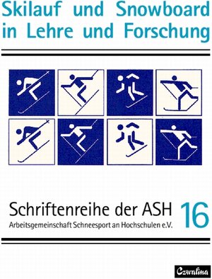 Buchcover Skilauf und Snowboard in Lehre und Forschung  | EAN 9783880204560 | ISBN 3-88020-456-X | ISBN 978-3-88020-456-0