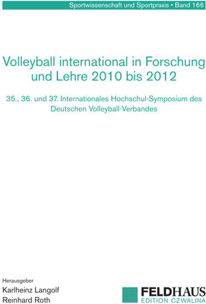 Buchcover Volleyball international in Forschung und Lehre 2010 bis 2012  | EAN 9783880206076 | ISBN 3-88020-607-4 | ISBN 978-3-88020-607-6