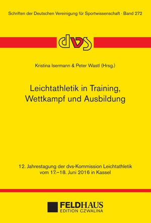 Buchcover Leichtathletik in Training, Wettkampf und Ausbildung  | EAN 9783880206663 | ISBN 3-88020-666-X | ISBN 978-3-88020-666-3