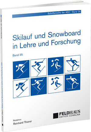 Buchcover Skilauf und Snowboard in Lehre und Forschung (25)  | EAN 9783880206830 | ISBN 3-88020-683-X | ISBN 978-3-88020-683-0