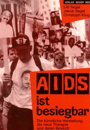 Buchcover AIDS ist besiegbar | Jakob Segal | EAN 9783880212626 | ISBN 3-88021-262-7 | ISBN 978-3-88021-262-6