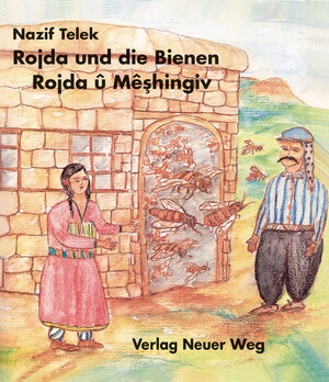Buchcover Rojda und die Bienen /Rojda u Mêshingiv | Nazif Telek | EAN 9783880214323 | ISBN 3-88021-432-8 | ISBN 978-3-88021-432-3
