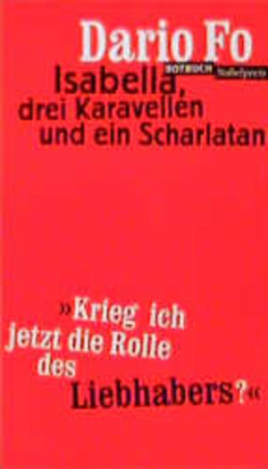 Buchcover Isabella, drei Kavarellen und ein Scharlatan | Dario Fo | EAN 9783880220102 | ISBN 3-88022-010-7 | ISBN 978-3-88022-010-2