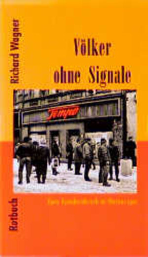 Buchcover Völker ohne Signale | Richard Wagner | EAN 9783880220669 | ISBN 3-88022-066-2 | ISBN 978-3-88022-066-9