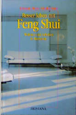Buchcover Besser leben mit Feng Shui | Hermann Meyer | EAN 9783880349230 | ISBN 3-88034-923-1 | ISBN 978-3-88034-923-0