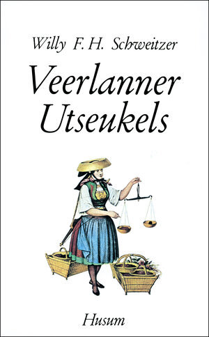Buchcover Veerlanner Utseukels | Willy F Schweitzer | EAN 9783880421998 | ISBN 3-88042-199-4 | ISBN 978-3-88042-199-8