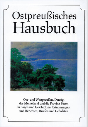 Buchcover Ostpreußisches Hausbuch  | EAN 9783880424142 | ISBN 3-88042-414-4 | ISBN 978-3-88042-414-2