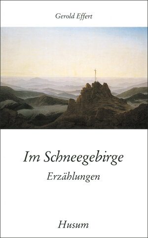 Buchcover Im Schneegebirge | Gerold Effert | EAN 9783880424579 | ISBN 3-88042-457-8 | ISBN 978-3-88042-457-9