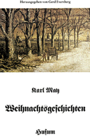 Buchcover Weihnachtsgeschichten | Karl May | EAN 9783880425705 | ISBN 3-88042-570-1 | ISBN 978-3-88042-570-5