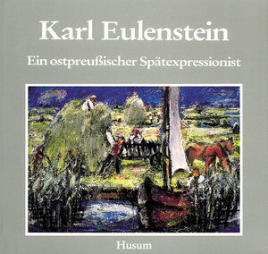 Buchcover Karl Eulenstein. 1892-1981 | Jörn Barfod | EAN 9783880425880 | ISBN 3-88042-588-4 | ISBN 978-3-88042-588-0
