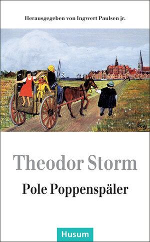 Buchcover Pole Poppenspäler | Theodor Storm | EAN 9783880426177 | ISBN 3-88042-617-1 | ISBN 978-3-88042-617-7