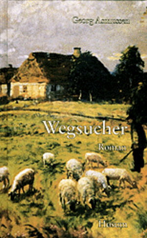 Buchcover Wegsucher | Georg Asmussen | EAN 9783880428034 | ISBN 3-88042-803-4 | ISBN 978-3-88042-803-4